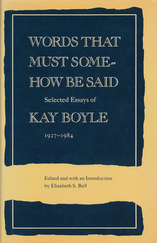 Words That Must Somehow Be Said book cover