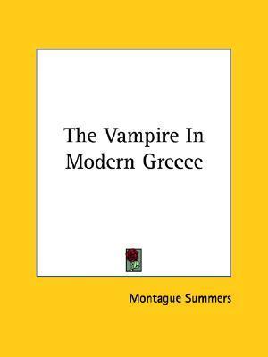 The Vampire In Modern Greece book cover