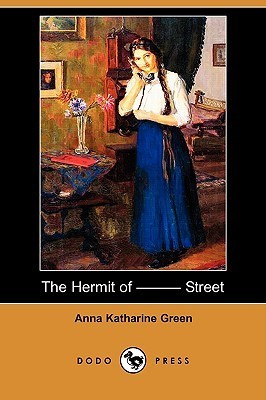 The Hermit Of ------ Street book cover