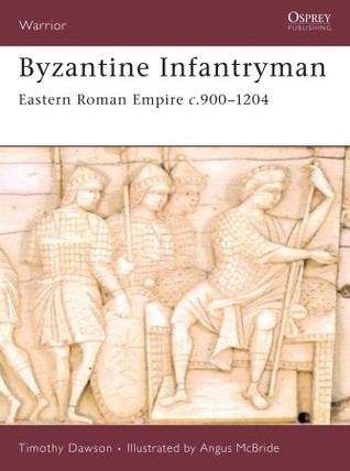 Byzantine Infantryman book cover