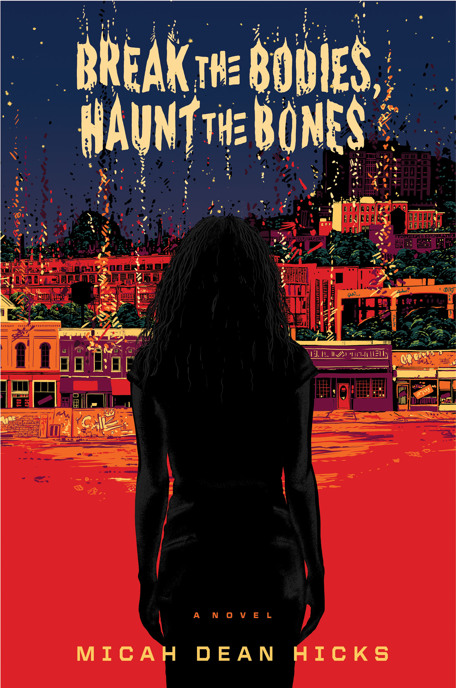 Break The Bodies, Haunt The Bones book cover