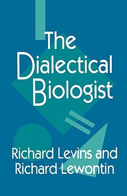 The Dialectical Biologist book cover