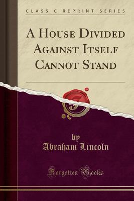 Lincoln's House Divided Speech book cover