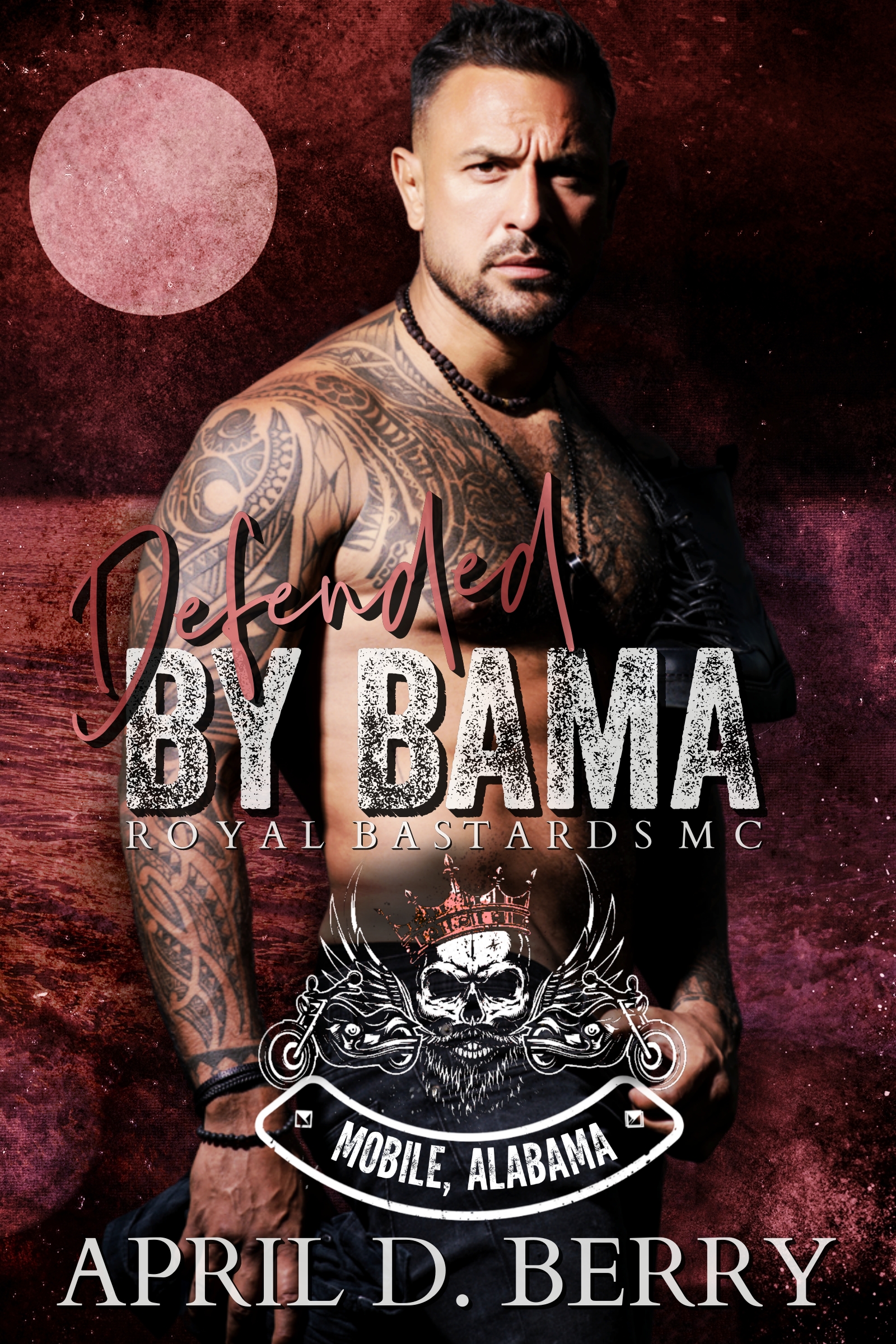 Defended by Bama (Royal Bastards MC book cover