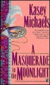 A Masquerade in the Moonlight book cover