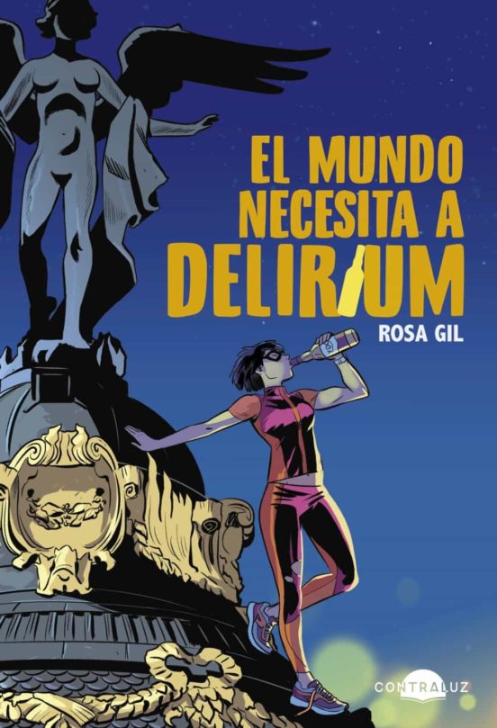 El mundo necesita a Delirium book cover