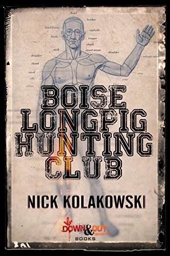 Boise Longpig Hunting Club book cover
