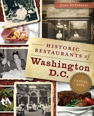 Historic Restaurants of Washington, D.C. book cover