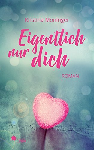 Eigentlich nur dich book cover