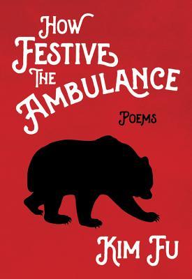 How Festive the Ambulance book cover