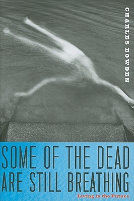 Some of the Dead Are Still Breathing book cover
