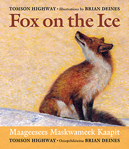 Fox on the Ice - mahkesis miskwamihk e-cipatapit book cover