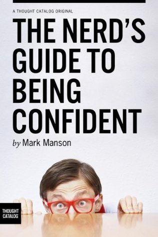 The Nerd's Guide to Being Confident book cover