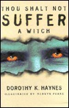 Thou Shalt Not Suffer A Witch book cover