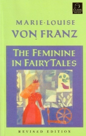 The Feminine in Fairy Tales book cover