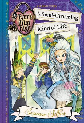 Ever After High: A School Story book cover 3