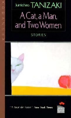 A Cat, a Man, and Two Women book cover