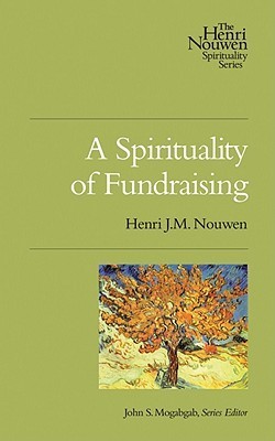 A Spirituality of Fundraising book cover