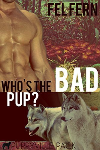 Who's The Bad Pup? book cover