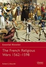 The French Religious Wars, 1562-1598 book cover