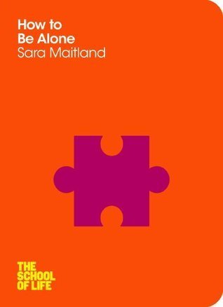 How to Be Alone book cover