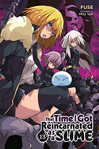 That Time I Got Reincarnated as a Slime, Vol. 13 (light novel) (That Time I Got Reincarnated as a Slime book cover