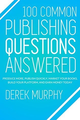 100 Common Publishing Questions Answered book cover
