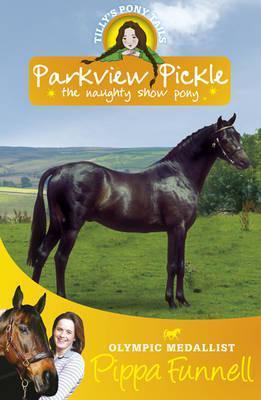 Parkview Pickle the Naughty Show Pony book cover