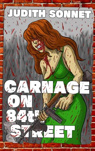 Carnage on 84th Street book cover