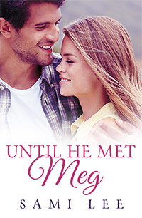 Until He Met Meg book cover