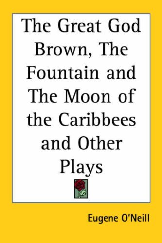 The Great God Brown and Other Plays book cover