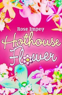 Hothouse Flower book cover