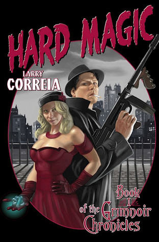 Grimnoir Chronicles book cover 1