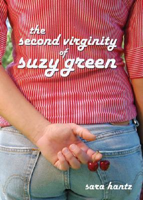 The Second Virginity of Suzy Green book cover