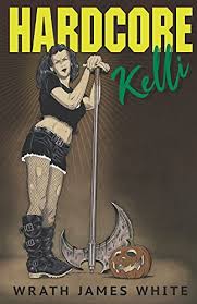 Hardcore Kelli book cover