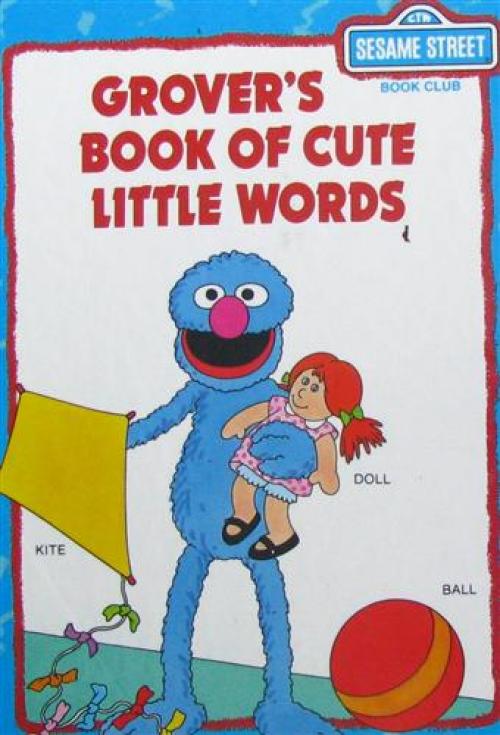 Grover's Book of Cute Little Words book cover