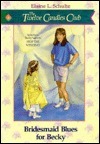 Bridesmaid Blues for Becky book cover