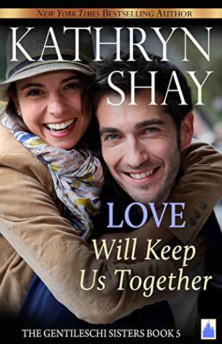 Love Will Keep Us Together book cover