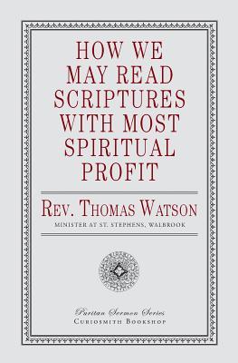 How We May Read Scriptures with Most Spiritual Profit book cover