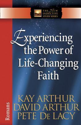 Experiencing the Power of Life-Changing Faith book cover