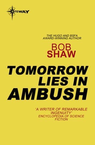 Tomorrow lies in ambush book cover
