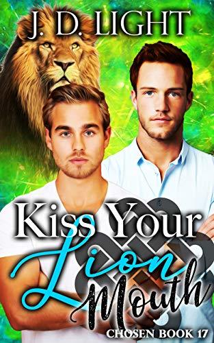 Kiss Your Lion Mouth book cover