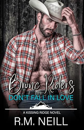 Bronc Riders Don't Fall in Love book cover