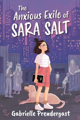 The Anxious Exile of Sara Salt book cover