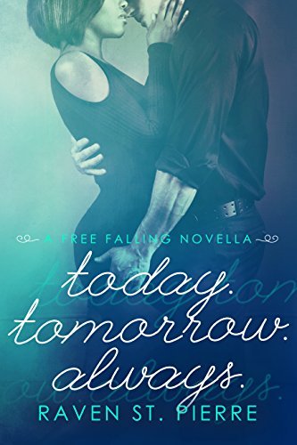 Today. Tomorrow. Always book cover
