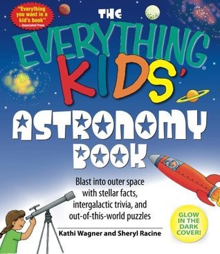 The Everything Kids' Astronomy Book book cover