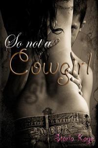 So Not a Cowgirl book cover