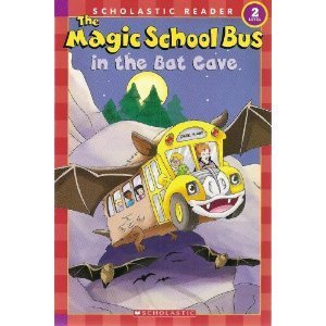 The Magic School Bus in the Bat Cave book cover