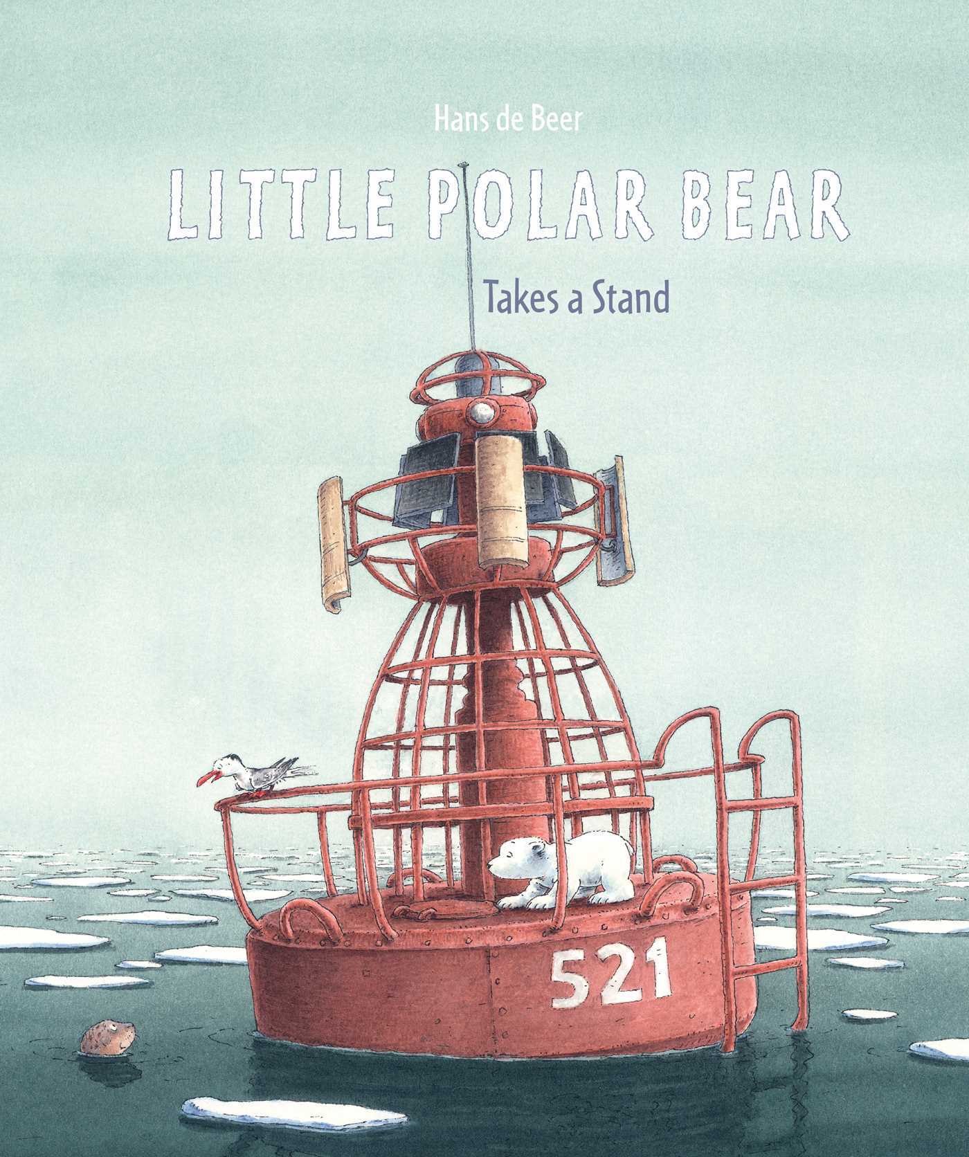 Little Polar Bear Takes a Stand book cover