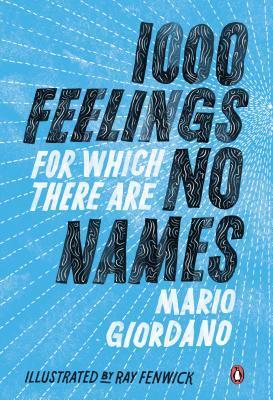 1,000 Feelings for Which There Are No Names book cover